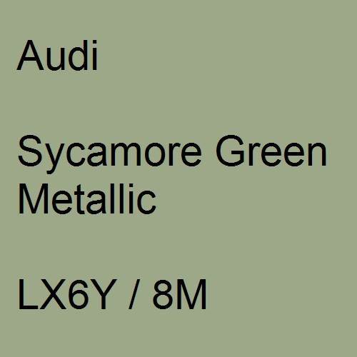 Audi, Sycamore Green Metallic, LX6Y / 8M.